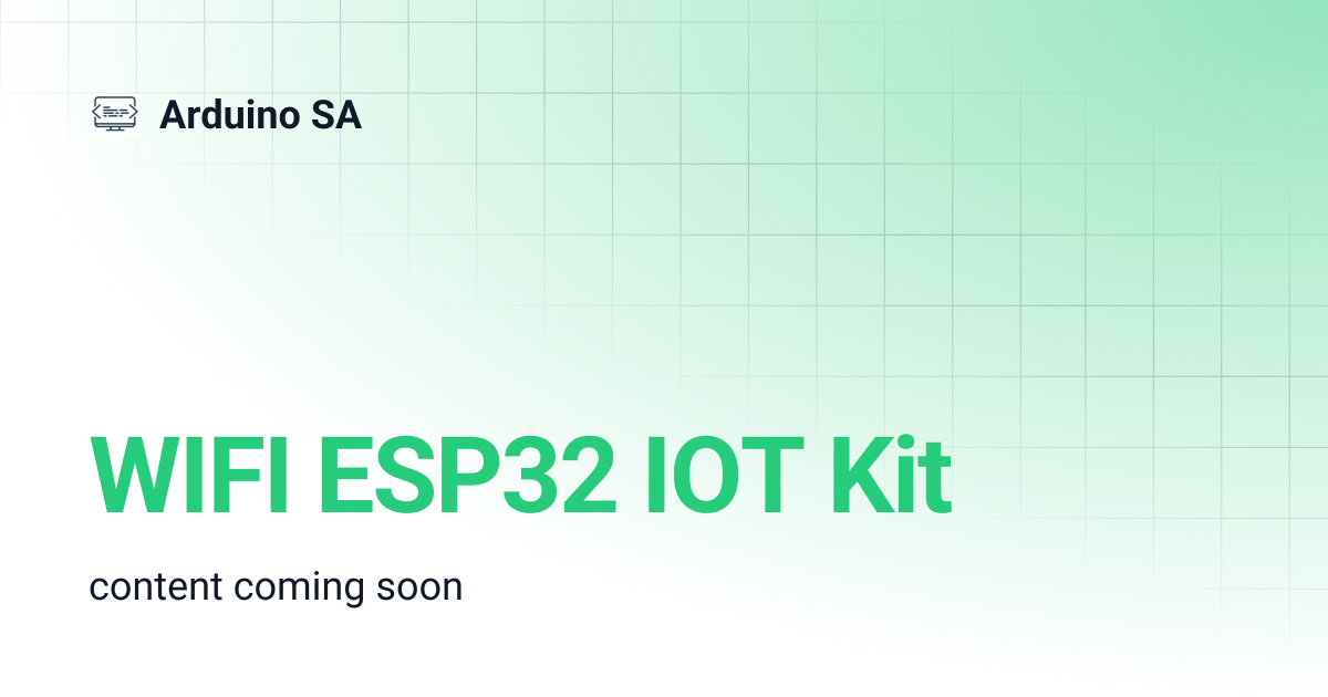 WIFI ESP32 IOT Kit | Arduino SA