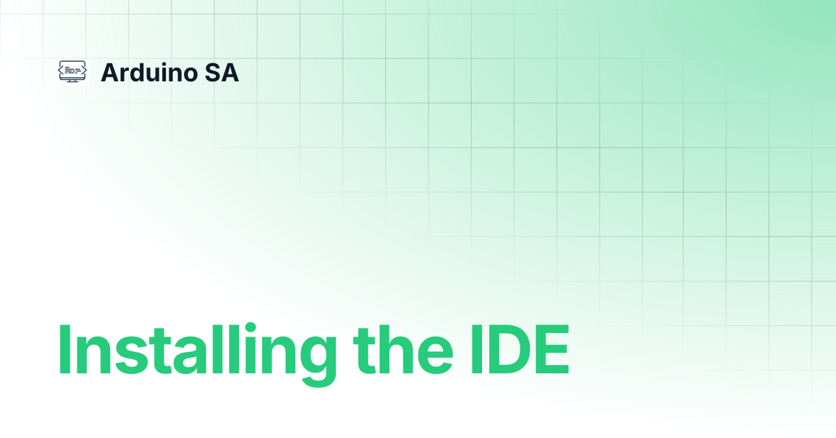 Installing the IDE | Arduino SA